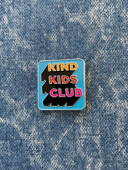 Kind Kids Club Soft Enamel Pin