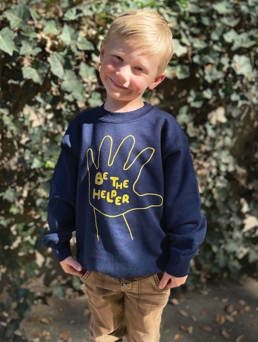 Be The Helper Sweatshirt